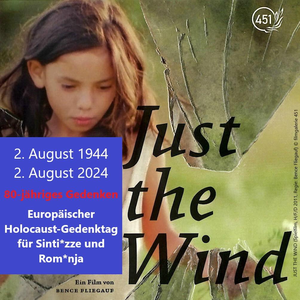 Film JUST THE WIND ( H/F/D 2011, R: Bence Fliegauf) Europäischer Holocaust-Gedenktag für Sinti und Roma